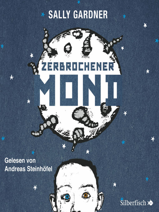 Title details for Zerbrochener Mond by Andreas Steinhöfel - Available